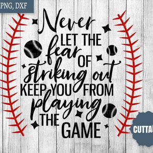 Op de afbeelding: Zwart-witte baseball-grafiek met rode stiksels rond de randen. De tekst luidt "Laat de angst om uit te slaan je er nooit van weerhouden om het spel te spelen".