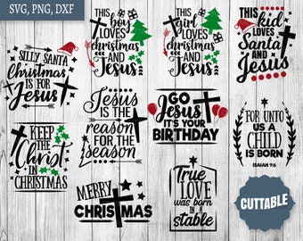 Jesus Christmas SVG Bundle, Christian Christmas quote cut file pack, 10 Christmas Jesus SVGs, Jesus at Christmas cut files, commercial use