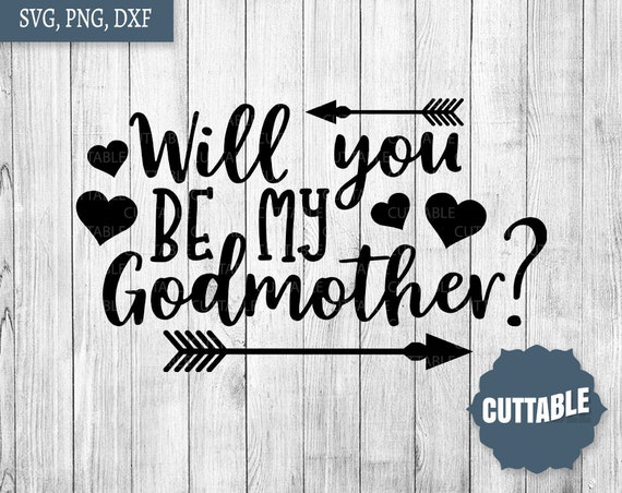 Download Be my Godmother SVG Godmother cut file Will you be my | Etsy