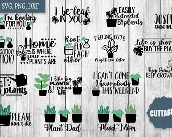Plant SVG Bundle, House plant svg pack cut files, 16 plant lover quotes svg cut files, cricut, silhouette, commercial use, plant quotes svg