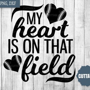 Baseball SVG Datei schneiden, ist mein Herz auf das Feld, schneiden Datei, Baseball Svg, Herz Mama Svg Cricut, Silhouette, kommerzielle Nutzung, Baseball svg