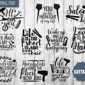 Hairdresser SVG Bundle, hairstylist svg pack cut files, 10 hair quotes svg cut files, cricut, silhouette, commercial use, salon quotes svg