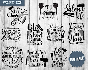 Hairdresser SVG Bundle, hairstylist svg pack cut files, 10 hair quotes svg cut files, cricut, silhouette, commercial use, salon quotes svg