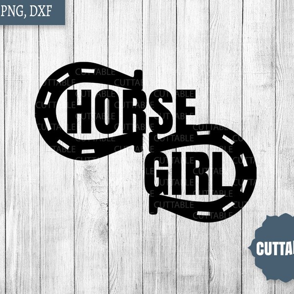 Horse girl SVG, horse shoes cut file, Equestrian cut file, Horse quote svg, Horse person cut file, cricut, silhouette, commercial use