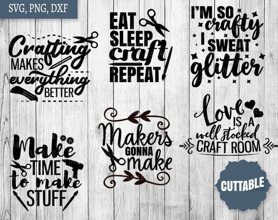 Crafting SVG Bundle, Craft Quote Svg Pack Cut Files, 12 Inspiration ...