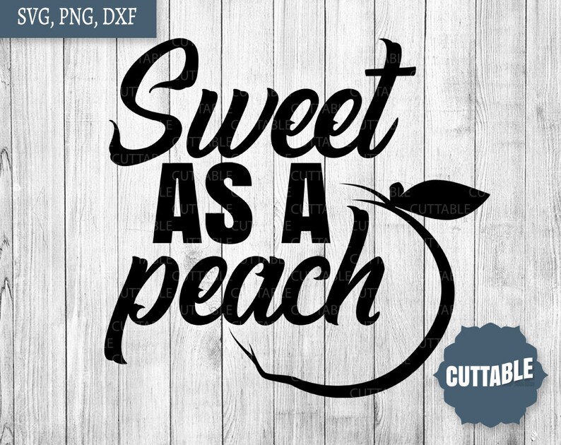 Free Free 108 One Sweet Peach Svg SVG PNG EPS DXF File