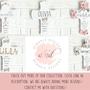 May include: White wooden crosses with floral accents and personalized names, including "Lucielle," "Olivia," "Addie," "Julia," and "Camryn Rose." Each cross features baptism details and a decorative cross symbol.
