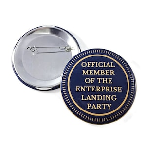 Trek Official Member of the Enterprise Landing Party Pin-Back Button