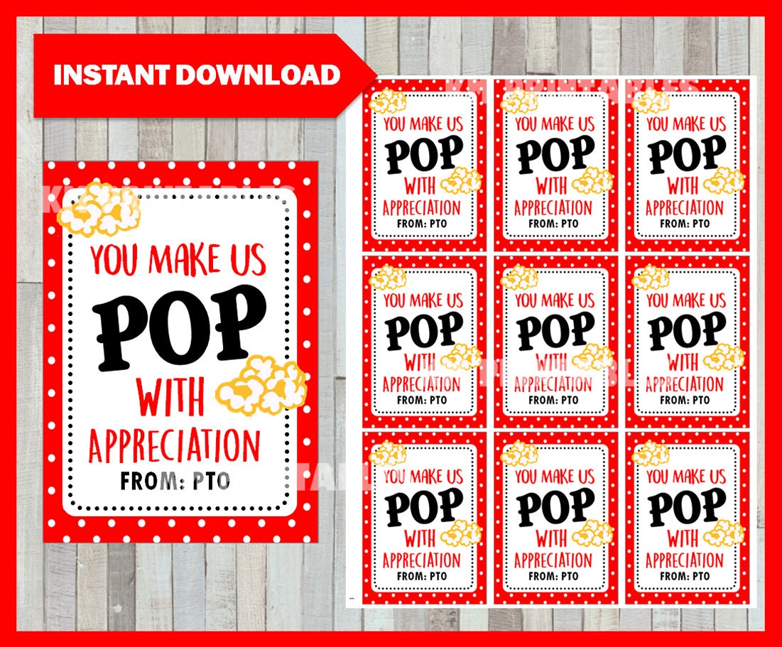 you-make-us-pop-with-appreciation-from-pto-gift-tags-teacher-appreciation-printable-instant-download-etsy