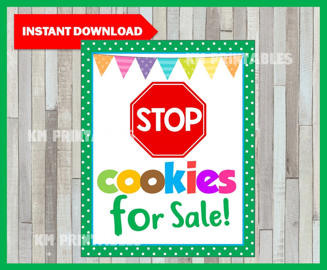 Printable Stop Cookies for Sale Poster Cookie Booth Etsy