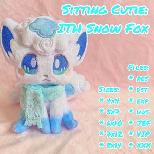 May include: A white plush toy fox with blue eyes and a light blue scarf. The fox is sitting on a pink background. The text "SITTING CUTIE: ITH SNOW FOX" is written in blue letters above the fox. The text "FILES: * PES * DST" is written in blue letters on the right side of the image. The text "SIZES: * 4X4 * EXP * 5X7 * HUS * 6X10 * JEF * 7X12 * VIP * 8X14 * XXX" is written in blue letters on the right side of the image.