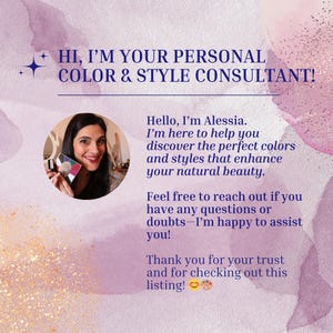 May include: An image with a soft, watercolor-style background in shades of pink and purple. Text reads "HI, I'M YOUR PERSONAL COLOR & STYLE CONSULTANT!" and includes a photo of a woman holding a color palette.