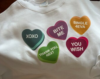 xoxo, thank you next, single 4ever, you wish, bite me valentines day crewneck sweatshirt