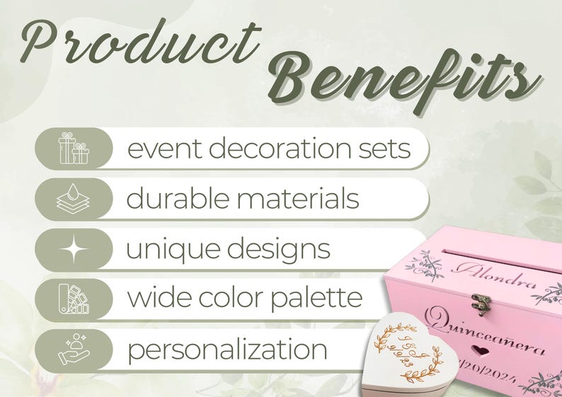 May include: A set of five light green boxes with white icons and text describing the benefits of using the product. The text includes: event decoration sets, durable materials, unique designs, wide color palette, and personalization. The boxes are arranged vertically on a light green background. A pink wooden box with a slot on the top and a heart-shaped box with a floral design are visible in the background.