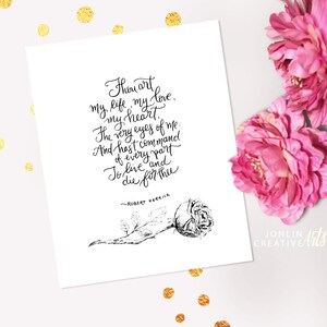 Love Poem and Rose / Digital Download / 8x10&quot; Handlettered Print / Thou Art My Life My Love / Valentine&#39;s Day Print / Love Instant Printable