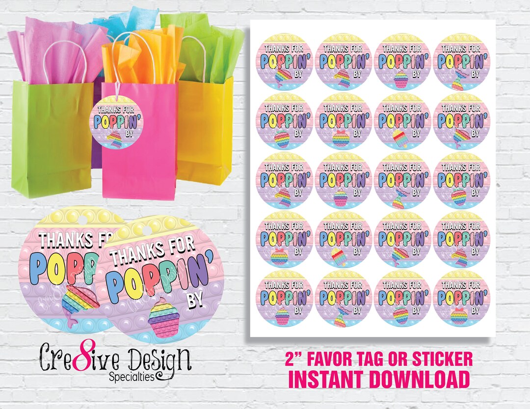 POP IT Party Favors Tags, Thanks for Poppin By, Pop It Fidget Birthday