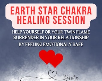 Earth Star Chakra Healing for Twin Flames Reunion Energy Session Chakra Balancing Twin Flame Love