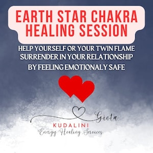 Earth Star Chakra Healing for Twin Flames Reunion Energy Session Chakra Balancing Twin Flame Love