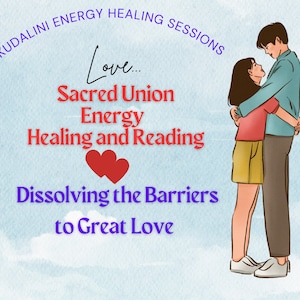 Sacred Union Energy Healing: Twin Flame Reunion, Chakra Balancing
