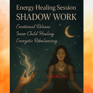 Shadow Work Energy Healing Session, Embrace Your Whole Self ,Inner Child Healing , Deep Emotional Release, Reiki-Based Intuitive Healing