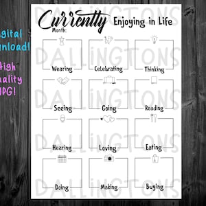 Puede incluir: Un planificador imprimible en blanco y negro titulado "Currently Enjoying in Life". El planificador incluye casillas para "Wearing", "Celebrating", "Thinking", "Seeing", "Going", "Reading", "Hearing", "Loving", "Eating", "Doing", "Making" y "Buying".