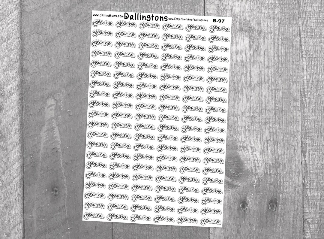 Yeah...no (B-97) - Stickers for Books and Planners, Sticker Sheets ...