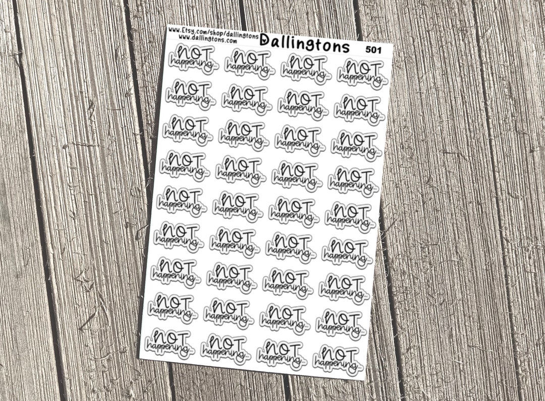 Not Coming Sticker Not Happening (#501) - Tiny Stickers for Books and Planners - Etsy