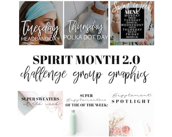 Spirit Month 2.0 Challenge Group Graphics