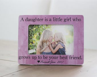 Gifts for Mom from Daughter, Mothers Day Gifts for Mom, Personalized Mom Gift, A Daughter is a Little Girl Quote