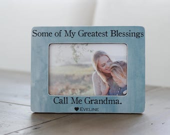 My Greatest Blessings Call Me Grandma  Gift Personalized Picture Frame Gift for Grandma Grandmother