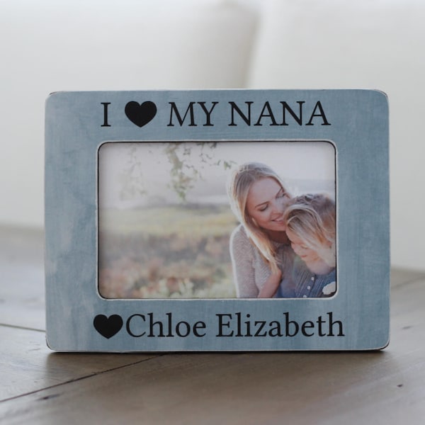 I Love My Nana Frame Etsy