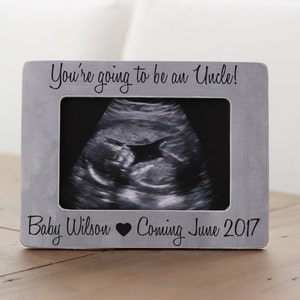 Pregnancy Announcement Uncle, You're Going to be an Uncle, Ultrasound Sonogram Frame, Expecting, Pregnancy Personalized Picture Frame Gift image 1