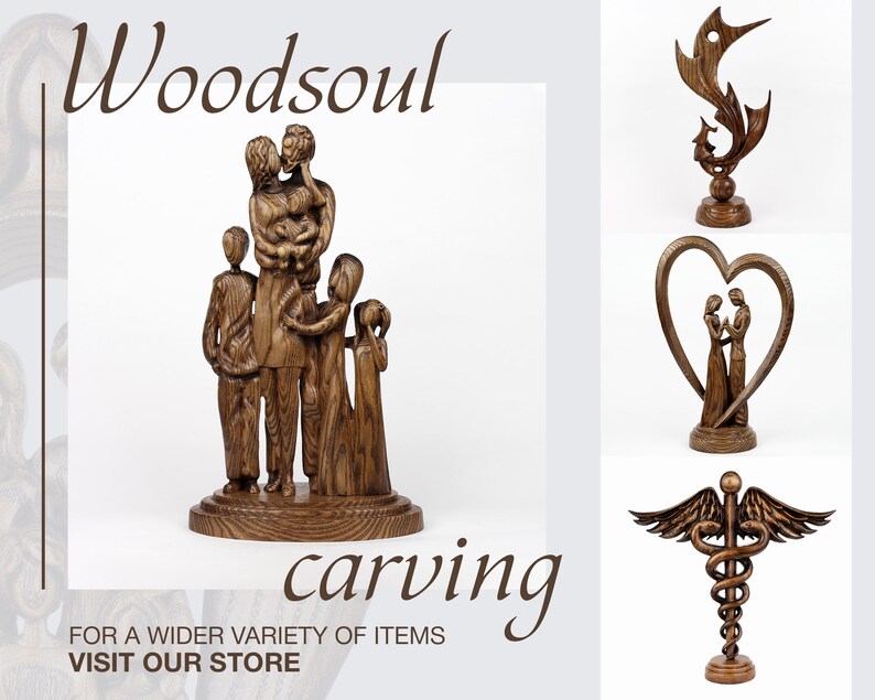 May include: Wooden carvings of a family, a couple in a heart, a bird, and a medical symbol. The carvings are all made of dark wood and have a rustic look. "Woodsoul carving" is written in the image.  "For a wider variety of items visit our store" is also written in the image.