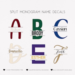 May include: Six split monogram name decals with different colors and names. The names are Asher, Brody, Cassian, Danielle, Esther, and Faith.