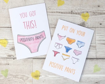 Positivity pants card. You got this card. Just because card. Positive happy greeting card. Card for best friend. cheer up card. funny card.