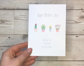 Handmade mothers day card. Thank you card. Thank you for helping me grow. Cactus and succulent card. Thank you mum card. Floral card.