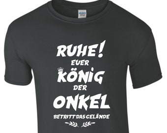 König Onkel T-Shirt