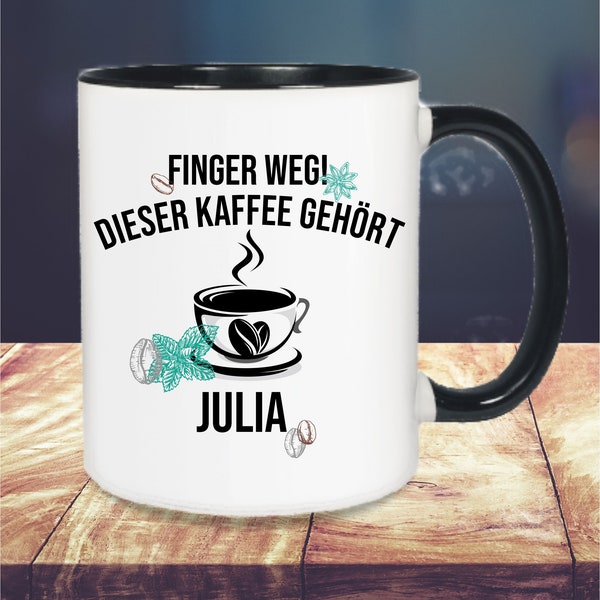 Cup of fingers away this coffee belongs wish name coffee cup personalized white/black