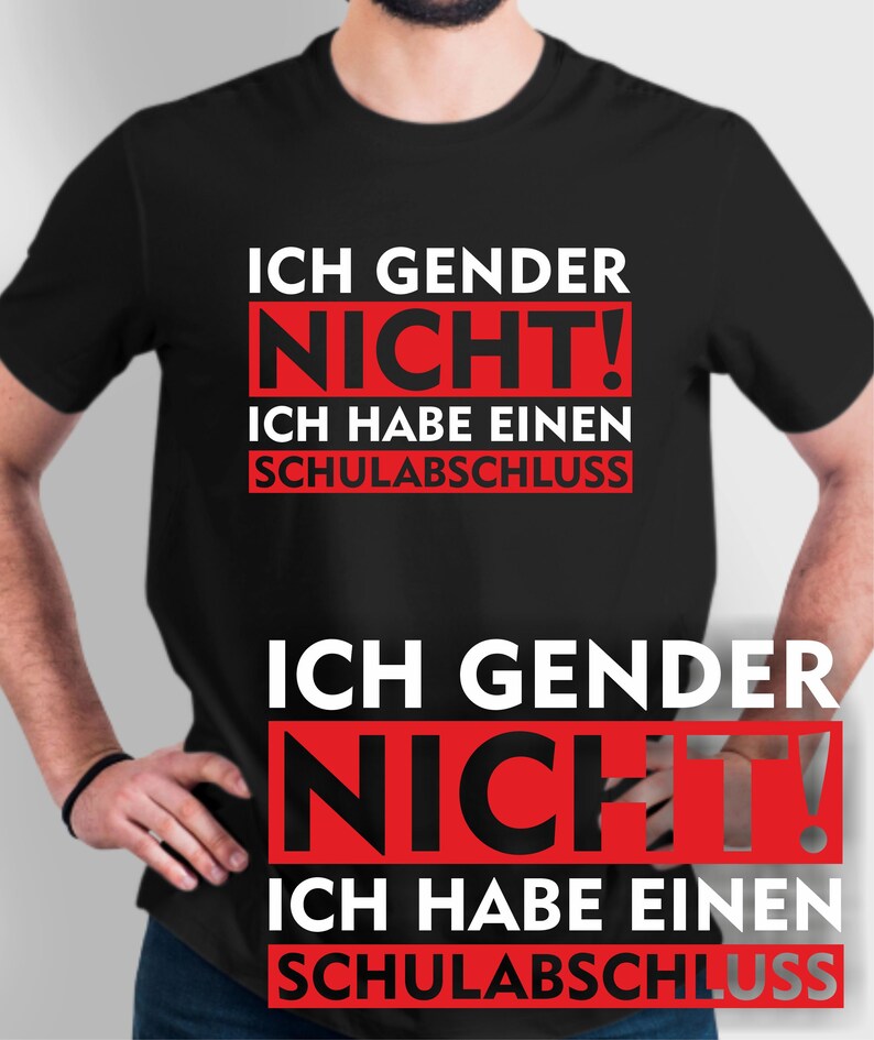 Ich gender nicht Ich habe einen Schulabschluss Männer Herren Männer T-Shirt Bild 2