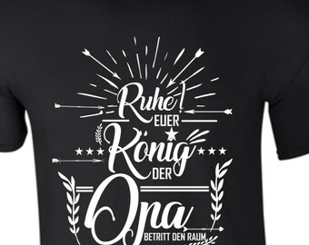 Opa der König Shirt