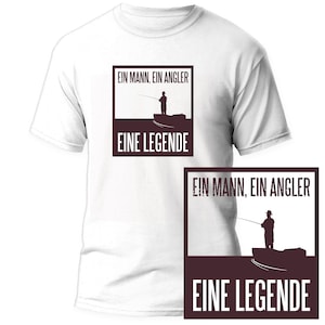 Angler T-Shirt A Man An Angler A Legend Fisherman Shirt Angler Gift