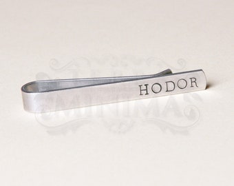 Hodor ~ tie clip hand-stamped ~ gift for him, Father's Day, birthday, tie needle ~ TerraMinimaDesigns