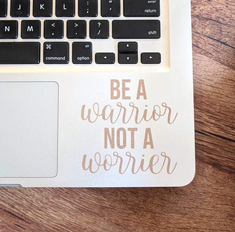 Inspirational Decal Laptop Decal Inspirational Gift Be a Etsy