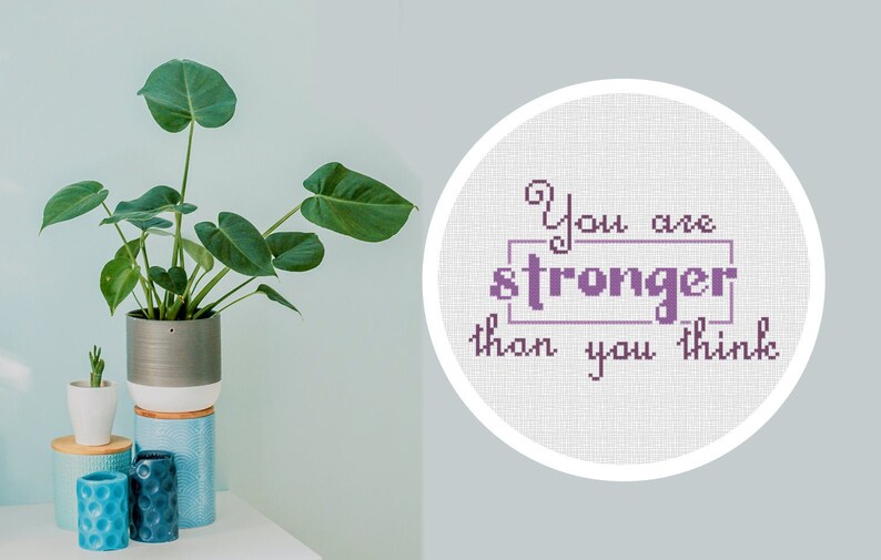 Cross Stitch Pattern You are stronger than you think Instant Download PDF Counted Chart