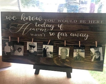 We know you would be here today if Heaven wasn’t so far away Pallet wedding decor sign