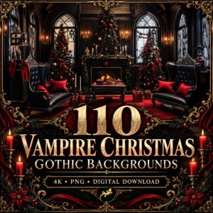 May include: A digital collection of 110 Vampire Christmas Gothic backgrounds featuring a dark room with two black leather armchairs, red pillows, two decorated Christmas trees, a fireplace, and red candles, with gold text overlaying the image.