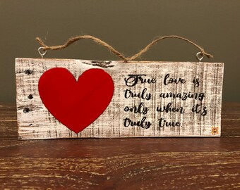 Love Sign / True Love / Wooden Wall Sign / Handmade / Handcrafted / Hand Painted / Distressed / Wall Decor / Home Decor / Lover's Gift