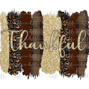 Glitter Thankful Sublimationsdesign mit Leopardenkarierten Brush Strokes | Design PNG JPEG