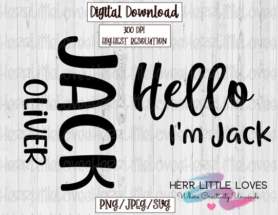Download Baby Names Hello I M Name And First And Middle Name Png Etsy