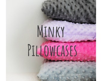 minky pillowcase